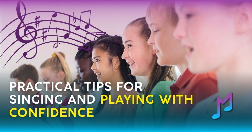 Practical Tips for Singing and Playing with Confidence