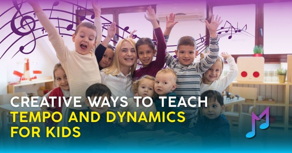 Creative Ways to Teach Tempo and Dynamics for Kids