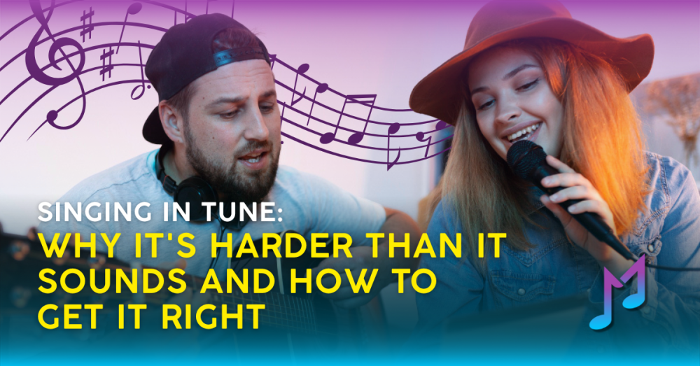 Singing in Tune: Why It's Harder Than It Sounds and How to Get It Right