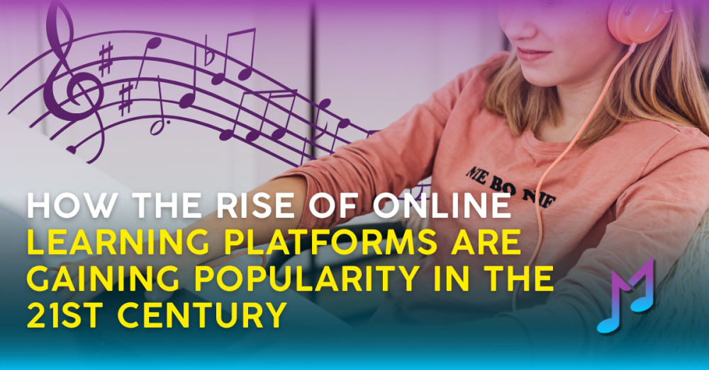 How the Rise of Online Learning Platforms Are Gaining Popularity in the 21st Century