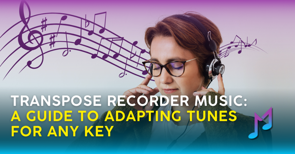 How to Transpose Recorder Music: Adapting Music for Different Keys | Muzeg